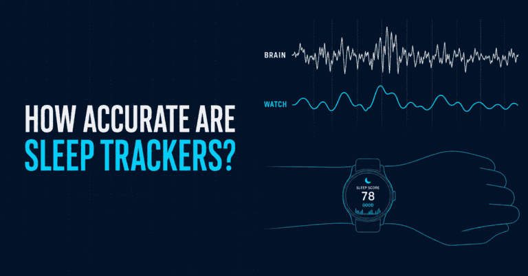 How accurate are sleep trackers — watch estimate vs brain waves