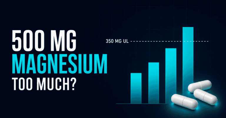 Is 500 mg of magnesium too much — magnesium dosage chart for sleep